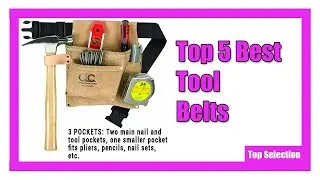 ✅ Top 5 Best Tool Belts