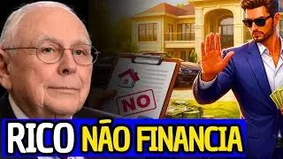 5 Segredos que os RICOS Sabem sobre FINANCIAMENTO – Charlie Munger