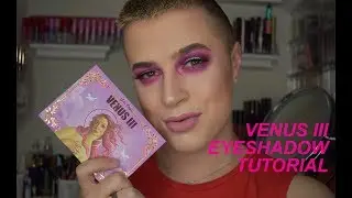 LIME CRIME VENUS III TUTORIAL AND REVIEW