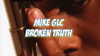 Mike GLC - Broken Ice
