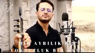 3ALP BİR AYRILIK BİR YOKSUZLUK BİR ÖLÜM #3alp #birayrılıkbiryoksuzlukbirölüm