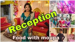 Reception Party @FoodWithMoupa75 /সবাই চললাম আজ বউভাতের অনুষ্ঠানে