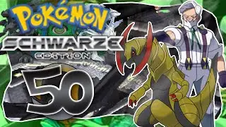 LYSANDERS unbesiegbares MAXAX  🌲 POKEMON SCHWARZ [BLIND] 🌲 #50 [Deutsch] Let's Play