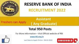 RBI Recruitment 2022 | Assistant | Any Graduate | 950 Posts | Reserve bank of India Vacancy 2022