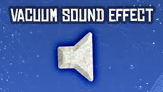 Free Vacuum Cleaner Sound Effect! / Free Download / Copyright Free SFX