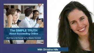 The Simple Truth About Succeeding Online
