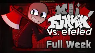 Vs Eteled Mod Hard Mode +Cutscenes + Secret Songs