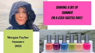 Morgan Taylor Summer 2021 