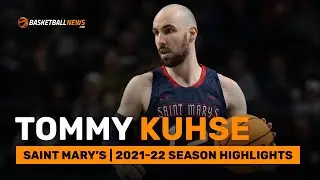 Tommy Kuhse | Saint Mary's | 2021-22 Highlights