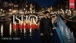 Ishq Be-Ikhtiyar | Romantic Urdu Song 2026 | Talha Studio | Heart Touching Love Story | New Song