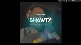 SHAWTY (MYKZ) Moombah chill remix🌴