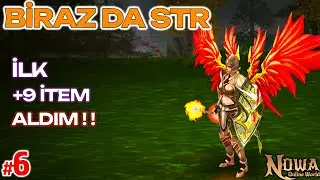 İLK +9 İTEMİ ALDIM ! | BİRAZ FİKİR LAZIM ? | Nowa Online World
