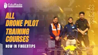 Become a Certified Drone Pilot at NorthEast India&rsquo;s First Drone Pilot Training School | EduRade