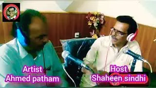 artist* Ahmed pathan host*shaheen sindhi//shaheen radio network garhi yasin