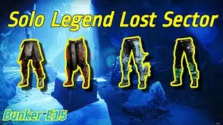 Destiny 2 - Solo Legend Lost Sector Guide - Bunker E15
