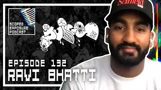 Ravi Bhatti [JUICE] - Scoped Exposure Podcast 132