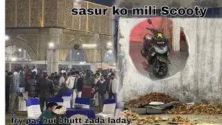 sarsur ko mili dahej main Scooty || fry pr hui ladai #newvlog