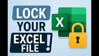 The Right Way to Password Protect Excel Files