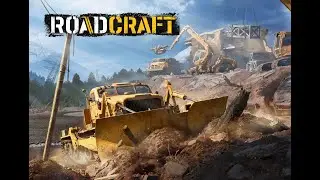 [6]💙💛 RoadCraft  DLC💙💛Release 💙💛 Знайомство з новою грою від Saber Interactive 💙💛
