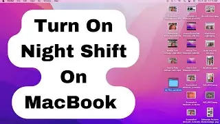 How to Schedule Night Shift On MacBook