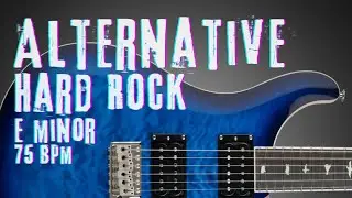 Alternative Hard Rock Backing Track Jam Guitar in Em 75 Bpm