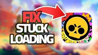 Как исправить проблему с зависанием загрузки приложения Brawl Stars | Финальное решение