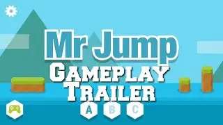 Mr Jump Gameplay Trailer - Android/iOS