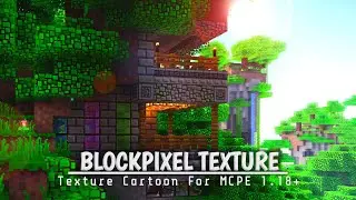 Top 1 Texture Cartoon For MCPE 1.17 - 1.18.30+ ||BLOCKPIXEL TEXTURE|| Aesthetics & No Lag!!🔥