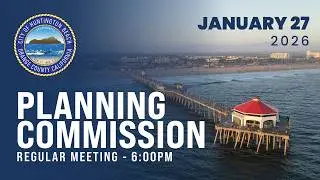 Huntington Beach Planning Commission - January 27, 2026
