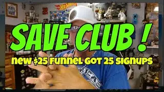 Save Club: New $25 Funnel System Got 25 Signups In 19 Days