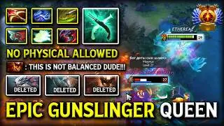 EPIC GUNSLINGER QUEEN Muerta With Crazy Attack Speed Build 100% No Physical Allowed 7.40c DotA 2