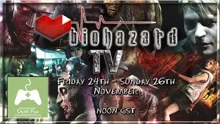 Biohazard TV's Resident Evil & Silent Hill Marathon for Child's Play!