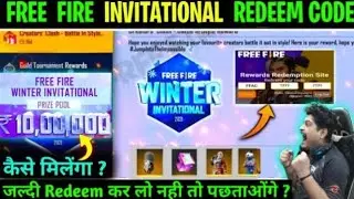 FREE FIRE WINTER INVITATIONAL 2021 REDEEM CODE || HOW TO GET ₹1000000 WINTER INVITATIONAL PRIZE POOL
