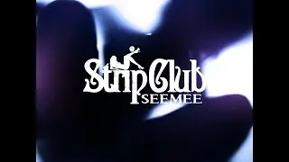 SEEMEE - Strip Club (ENGLISH SUBTITLES)