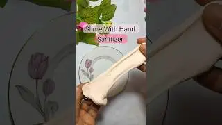 Slime With Hand Sanitizer🎊 #sanitizer#slimerecipe #new