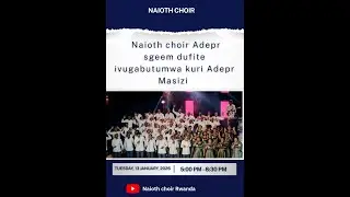 BANA NA NAIOTH CHOIR MU IVUGABUTUMWA KURI ADEPR MASIZI