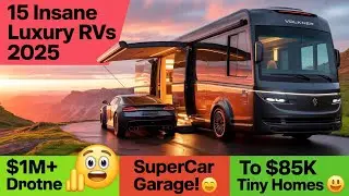 15 Insane Luxury RVs & Motorhomes 2025: $1M+ Supercar Garages to Off-Grid Tiny Homes