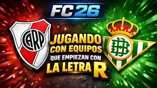 Jugando con equipos que empiezan con la Letra R