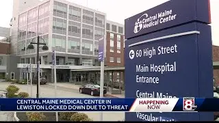 Central Maine Medical Center under lockdown due to threat