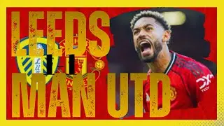 Another Draw 😭 Leeds 1&ndash;1 Man Utd | Match Review + Ratings