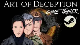 Art of Deception - Steam Game trailer | Искусство обмана