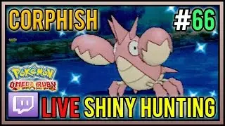 [Live] Shiny Corphish at 37 Chain Fishing | Live Shiny Hunt #66 | Pokemon Omega Ruby