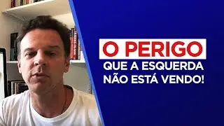 O perigo que a esquerda não esta vendo! E que pode destruir nosso país.
