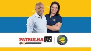 Programa Patrulha 97 17/12/2025