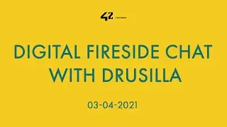 42 Wolfsburg - Digital fireside chat with Drusilla