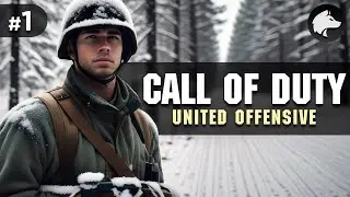 CALL OF DUTY 1: UNITED OFFENSIVE (Classic) &bull; COD:UO &bull; Прохождение #1