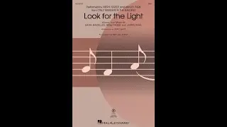 Look For the Light (SSA Choir) - Arranged by Mac Huff