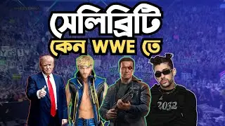 Why WWE Included So Many Celebrities | WBD