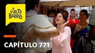 De Vuelta al Barrio 4: Edmundo se emocionó por el regalo de Anita (Capítulo 771)