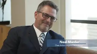 Episode 14 - Neal Marder - Leading Litigator Series